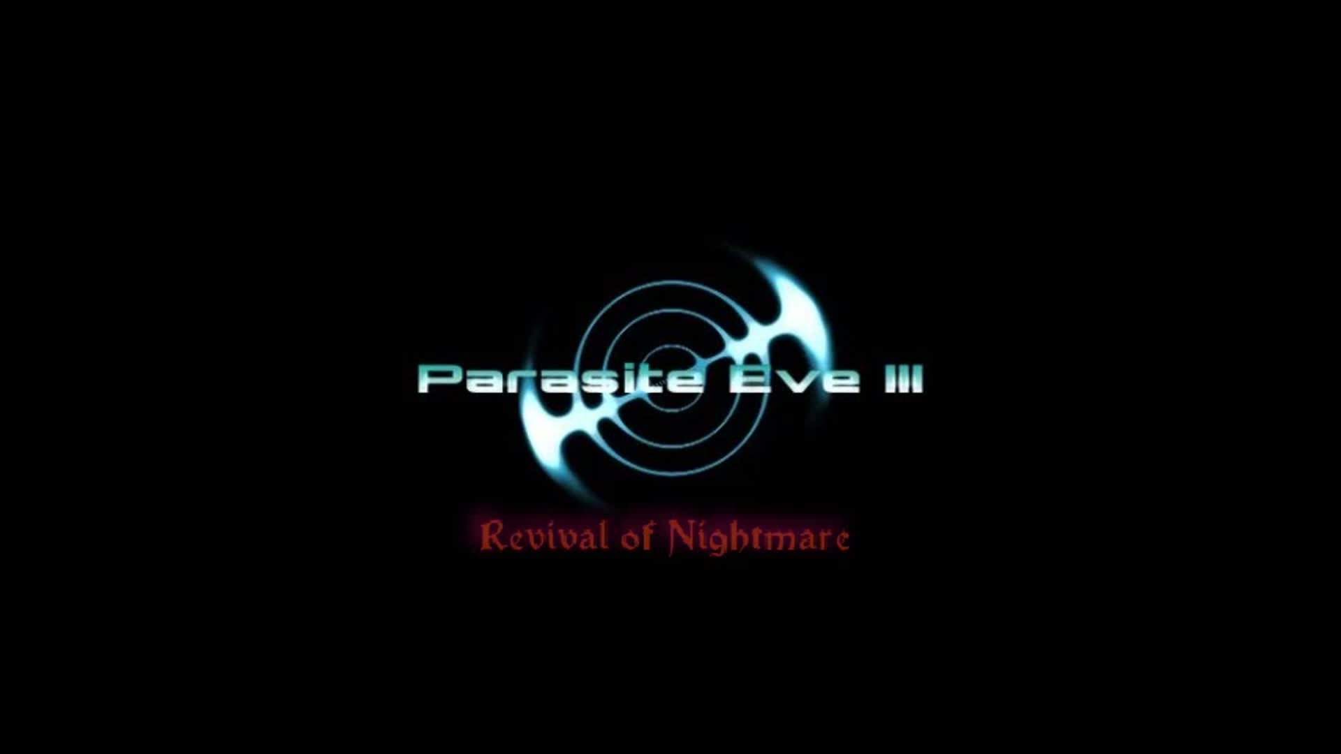 Parasite Eve: Revival of Nightmare